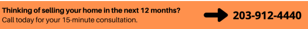Orange bar, text: Thinking of moving in the next 12 months? Call for your free consultation, 203-912-4440